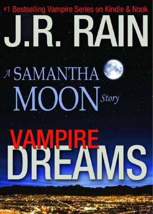 [Vampire for Hire 6.50] • Vampire Dreams